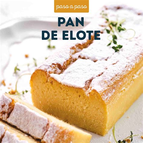 Receta Pan De Elote Cocina Vital