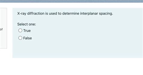 Solved X-ray diffraction is used to determine interplanar | Chegg.com