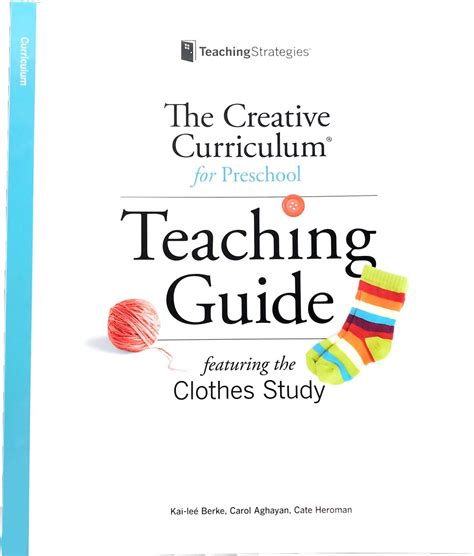 The Creative Curriculum For Preschool Teaching Guide Featuring The