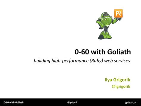 With Goliath Building High Performance Ruby Web Services Ppt