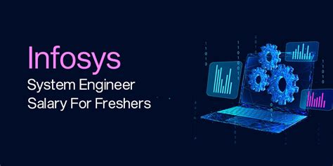 Infosys System Engineer Salary For Freshers Infosys System Engineer