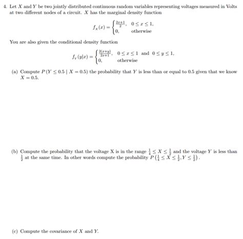 Solved Let X And Y Be Two Jointly Distributed Continuous Chegg