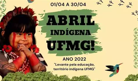 Abril Indígena UFMG 2022 promove atividades durante todo o mês