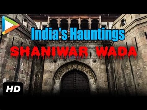 Indias Most Haunted Place Shaniwar Wada Pune Haunted Palace Fort