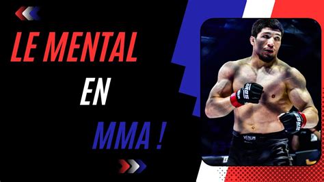 L Importance Du Mental En Mma Et De L Impact Psychologique Dans Une