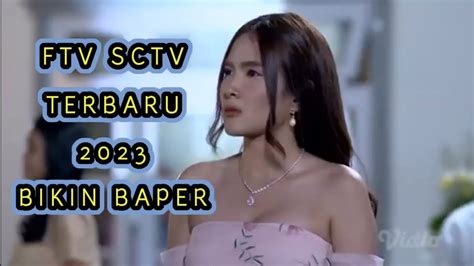 FTV SCTV TERBARU 2023 Shanice Margaretha Ftv Sctv Hari Ini YouTube