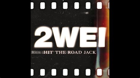 2wei Hit The Road Jack Official Epic Cover Youtube Music