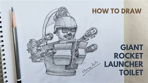 Skibidi Toilet How To Draw Giant Rocket Launcher Toilet Youtube