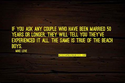 Married 50 Years Quotes: top 4 famous quotes about Married 50 Years