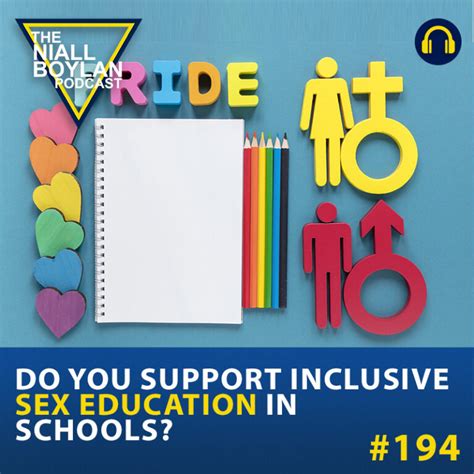 Do You Support Inclusive Sex Education In Schools Episode The