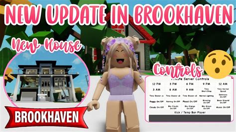 BROOKHAVEN NEW UPDATE Brookhaven Rp Roblox YouTube