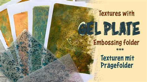 Gelplatte Textures With Embossing Folder Texturen Mit