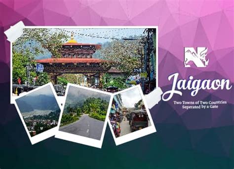 Jaigaon West Bengal | Travel Guide with Weather, Accommodation