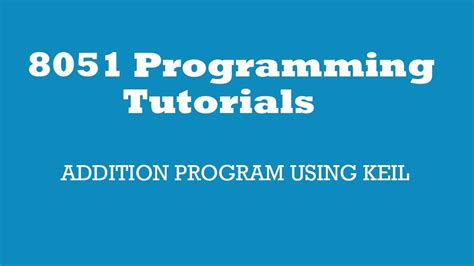 8051 Addition Program Using Keil YouTube