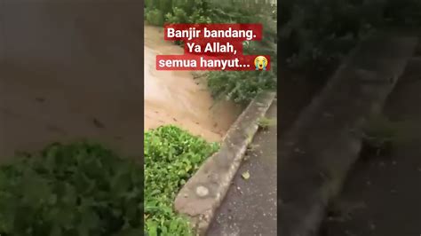 Shorts Banjir Bandang Menghanyutkan Binatang Ternak Lokasi Jegu