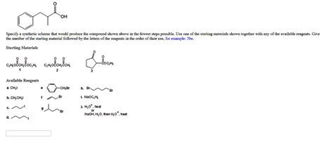 Solved Specify A Synthetic Scheme That Would Produce The Compound