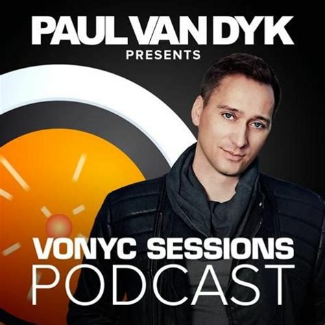 Stream Paul Van Dyk S Vonyc Sessions 001 By Paulvandykofficial Listen Online For Free On