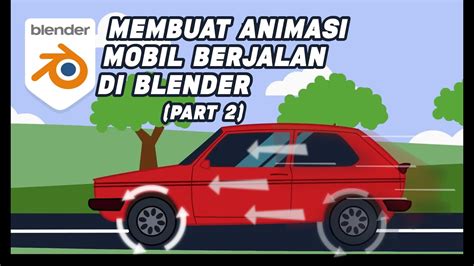 Membuat Animasi Mobil Berjalan Di Blender Menggunakan Grease Pencil