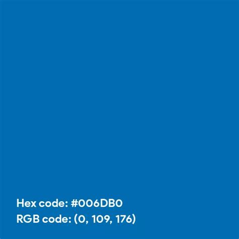 Honolulu Blue color hex code is #006DB0