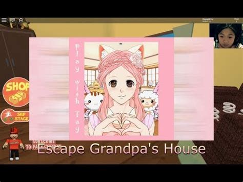 PlaywithTay Roblox Escape Grandpa S House Obby YouTube