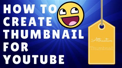 How To Make Attractive Thumbnail For Youtube Videos Youtube