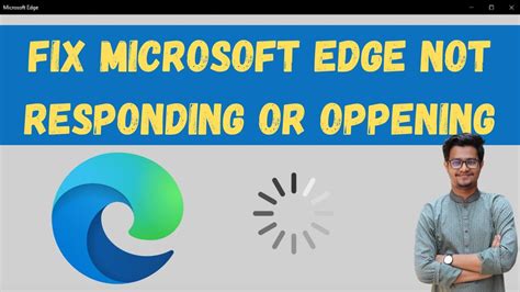 How To Fix Microsoft Edge Not Responding Or Opening MS Edge Crashing