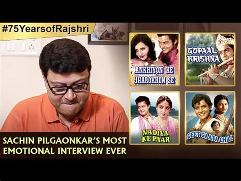 Sachin Pilgaonkar Gets Emotional About Rajshri Comments About The