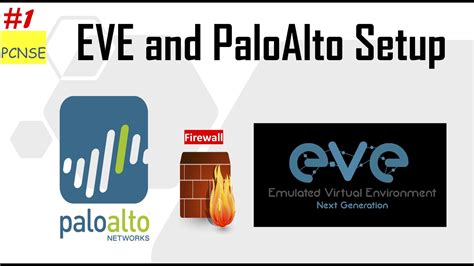 How To Install PaloAlto Firewall On EVE NG EVE NG Installation Step