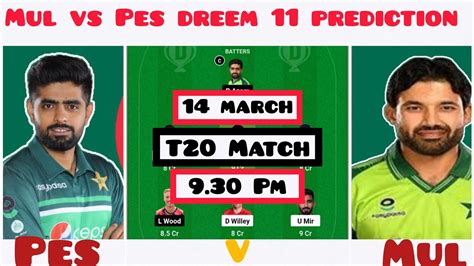 Mul Vs Pes T Match Dream Prediction Mul Vs Pes Dream Team