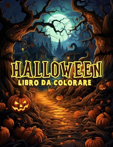 Halloween Libro Da Colorare Per Adulti Una Raccolta Di Disegni