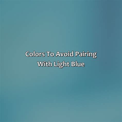 What Color Goes Well With Light Blue Colorscombo