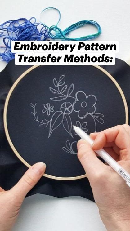 Transferring Embroidery Pattern To Fabric Embroidery