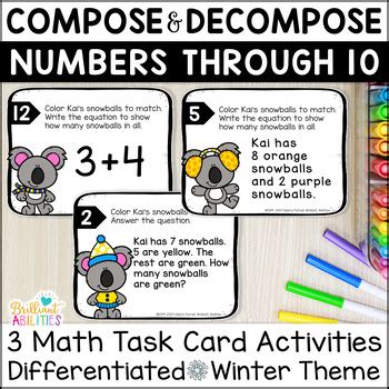 Winter Snowball Math Task Cards Compose Decompose Numbers To