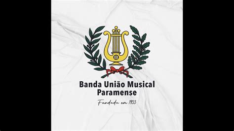 Banda União Musical Paramense Maestro Rubén Castro Marcha