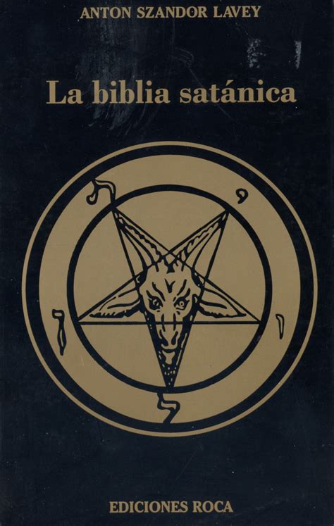 La Biblia Satánica By Anton Szandor Lavey Goodreads