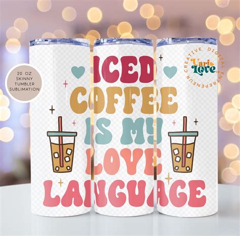 Iced Coffee Is My Valentine 20 Unzen Skinny Tumbler PNG Lustige