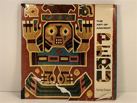 The Art of Ancient Peru by Glubok, Shirley: Very good Hardcover (1966 ...