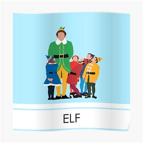 "Elf The Movie Artwork" Poster for Sale by MulberryAvenue | Redbubble