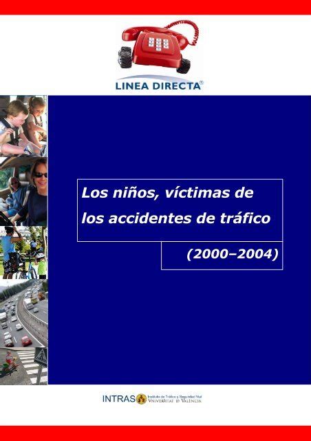 Los niÃos vÃctimas de los accidentes de trÃfico LÃnea Directa