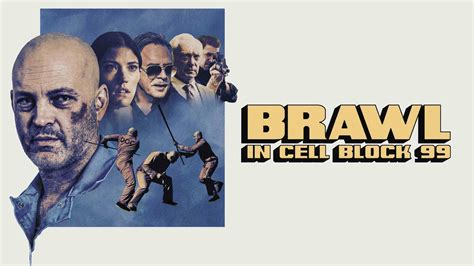 33 Facts about the movie Brawl in Cell Block 99 - Facts.net