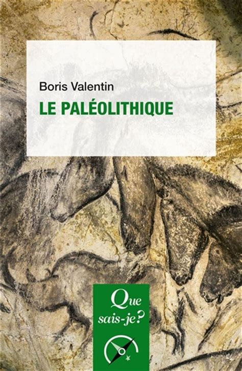 Le paléolithique 3e édition Distribution Prologue