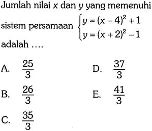 Jumlah Nilai X Dan Y Yang Memenuhi Sistem Persamaan Y X