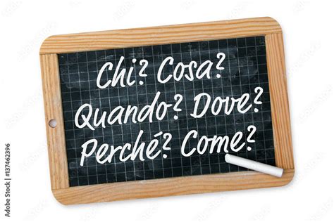 Chi Cosa Quando Dove Perché Come Stock Photo Adobe Stock