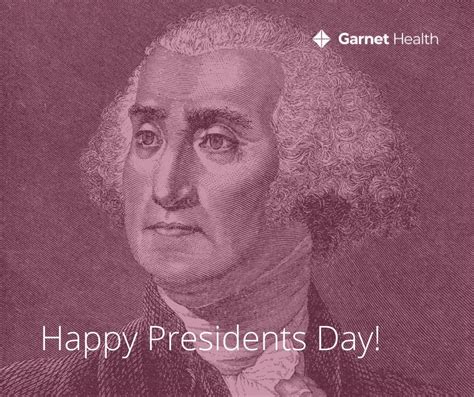 Garnet Health On Twitter Presidents Day Officially Washingtons Birthday Is A Us Federal