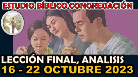 Repaso Secci N Comentarios Estudio B Blico De La Congregaci N