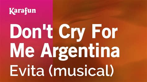 Karaoke Dont Cry For Me Argentina Evita Youtube