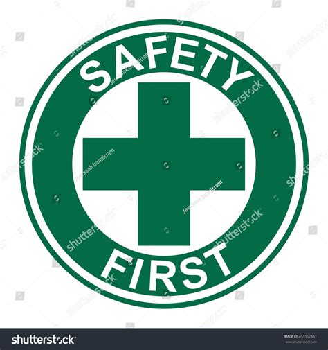 Safety First Sign Vector Stock Vector (Royalty Free) 453352441 ...