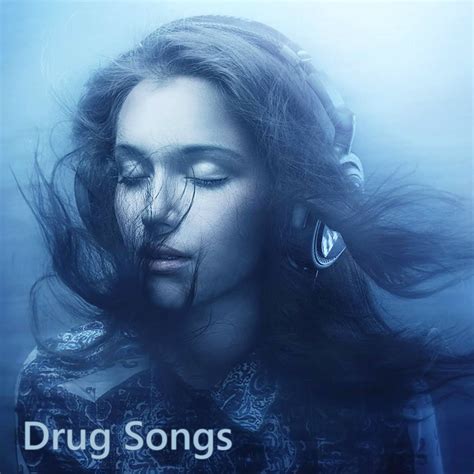 Drug Songs