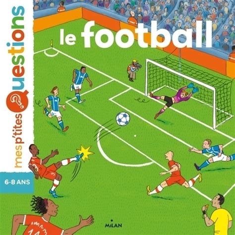 Le Football De St Phanie Ledu Album Livre Decitre