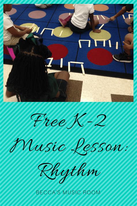 Free K 2 Music Lesson Rhythm Beccas Music Room